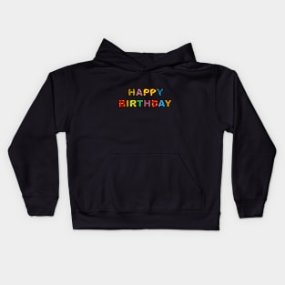 Happy Birthday Kids Hoodie